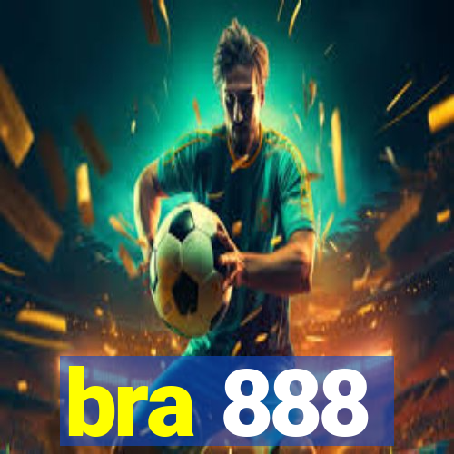 bra 888